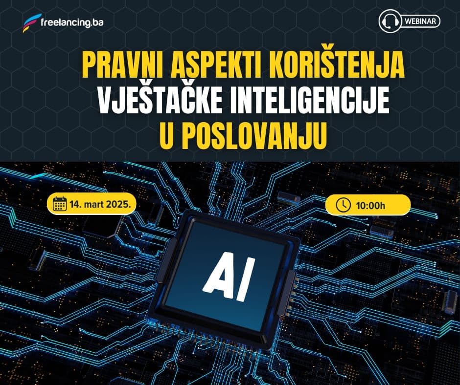 VEBINAR: Pravni aspekti korištenja vještačke inteligencije u poslovanju
